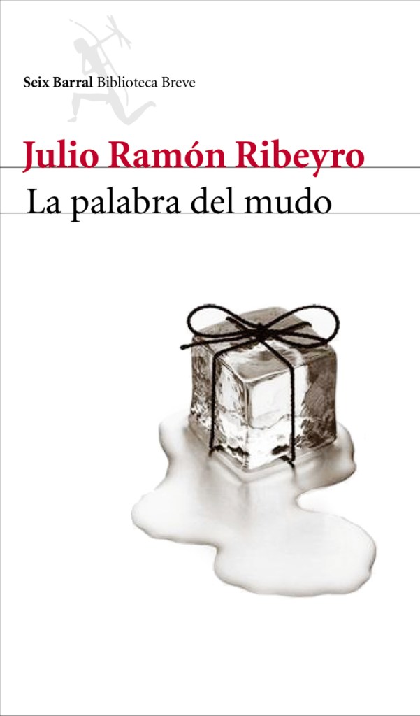 Portada de "La palabra del mudo", de Julio Ramón Ribeyro