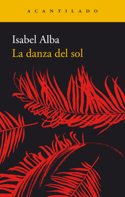 Portada de "La danza del sol", de Isabel Alba