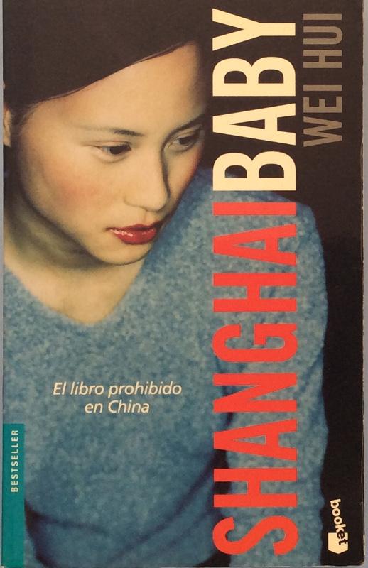 Portada de "Shangai baby", de Wei Hui